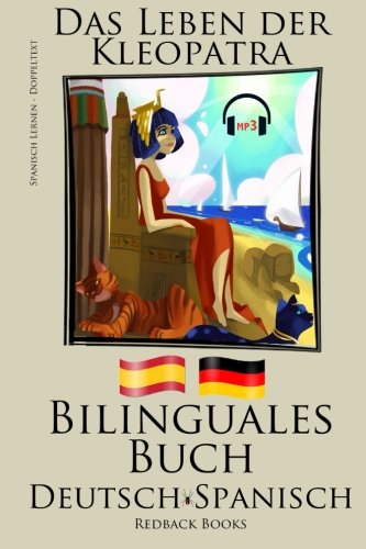 Spanisch Lernen - Bilinguales Buch mit Hörbuch (Deutsch - Spanisch) von CreateSpace Independent Publishing Platform